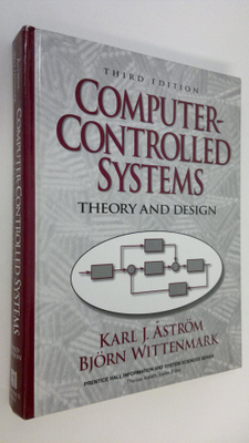 Karl Johan Åström : Computer-controlled Systems : Theory ...