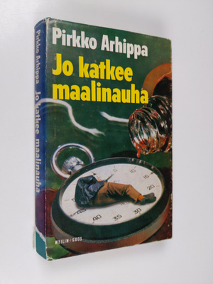 Pirkko Arhippa : Jo katkee maalinauha