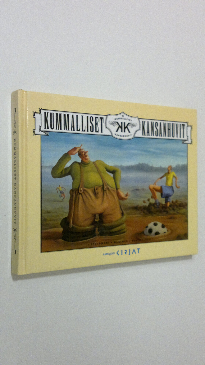 Risto Etelämäki : Kummalliset kansanhuvit (signeerattu)