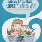 Juhani Jääskeläinen: Aikaa enemmän - kiirettä vähemmän + cd - pikkukuva 1