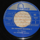 7" ESA PAKARINEN - Kulkurina 1. ja 2. - single 1963 EX- - pikkukuva 1