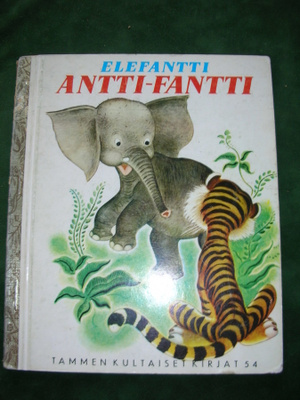 Tammen kultaiset: Elefantti Antti-Fantti