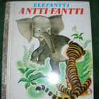 Tammen kultaiset: Elefantti Antti-Fantti - pikkukuva 1
