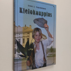 Erkki J. Vepsäläinen : Kielokauppias (signeerattu, tekijä... - pikkukuva 1