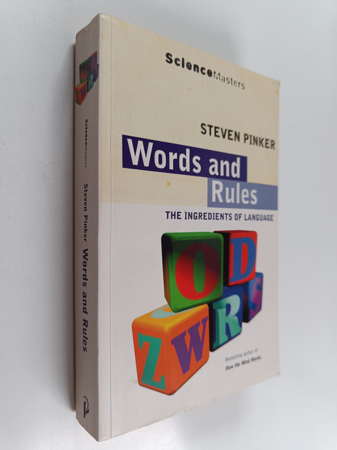 Steven Pinker : Words and rules : the ingredients of lang...