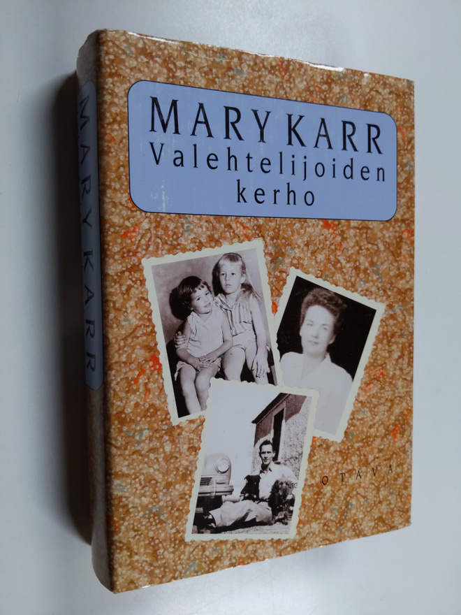 Mary Karr : Valehtelijoiden kerho