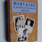 Mary Karr : Valehtelijoiden kerho - pikkukuva 1