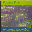 Raamatun Juhlavuodet • Elämän Eväät CD - pikkukuva 1