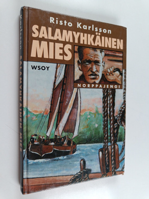 Risto Karlsson : Salamyhkäinen mies
