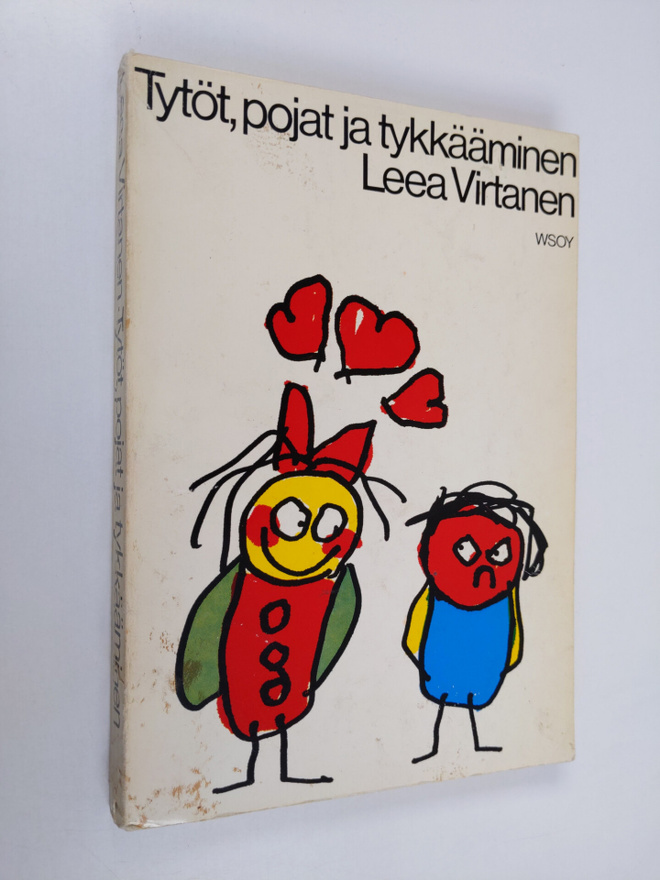 Leea Virtanen : Tytöt, pojat ja tykkääminen
