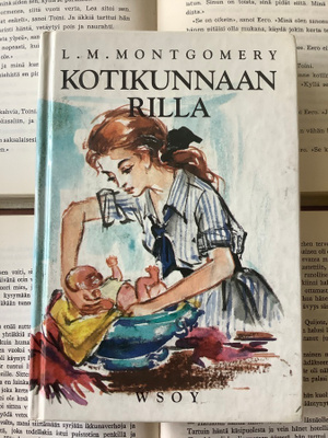 L.M. Montgomery - Kotikunnaan Rilla (sid.)