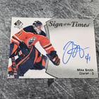 Mike Smith 2021-22 SP Authentic Sign of the Times - pikkukuva 1