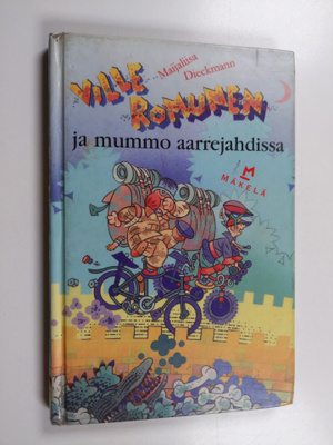 Maijaliisa Dieckmann : Ville Romunen ja mummo aarrejahdissa