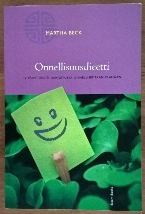 Martha Beck: Onnellisuusdieetti
