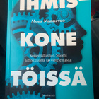 Mona Mannevuo: Ihmiskone töissä - pikkukuva 1