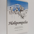 Jari Korkki : Holipompelia : siemauksia tamperelaisen alk... - pikkukuva 1