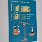 Risto Harisalo : Luottamuspääoma : yrittäjyyden kolmas voima - pikkukuva 1