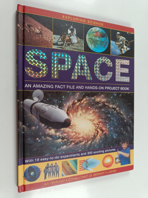 Ian Graham ym. : Exploring Science - Space an Amazing Fac...