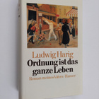 Ludwig Harig : Ordnung ist das ganze Leben : Roman meines... - pikkukuva 1