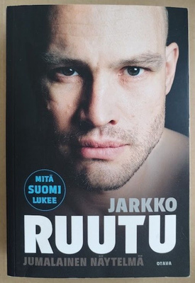 Tuomas Nyholm: Jarkko Ruutu - Jumalainen näytelmä