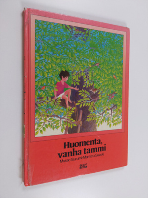 Masao Tsurumi : Huomenta, vanha tammi