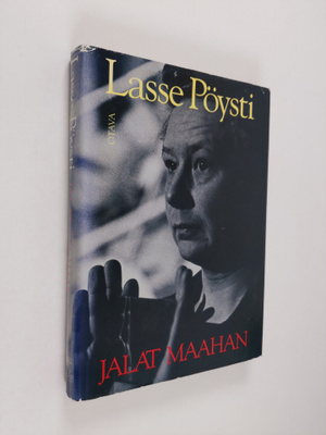 Lasse Pöysti : Jalat maahan