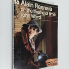 John Ward : Alain Resnais, or the theme of time - pikkukuva 1