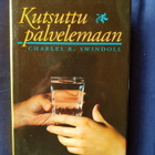 Swindoll, Charles: Kutsuttu palvelemaan - pikkukuva 1