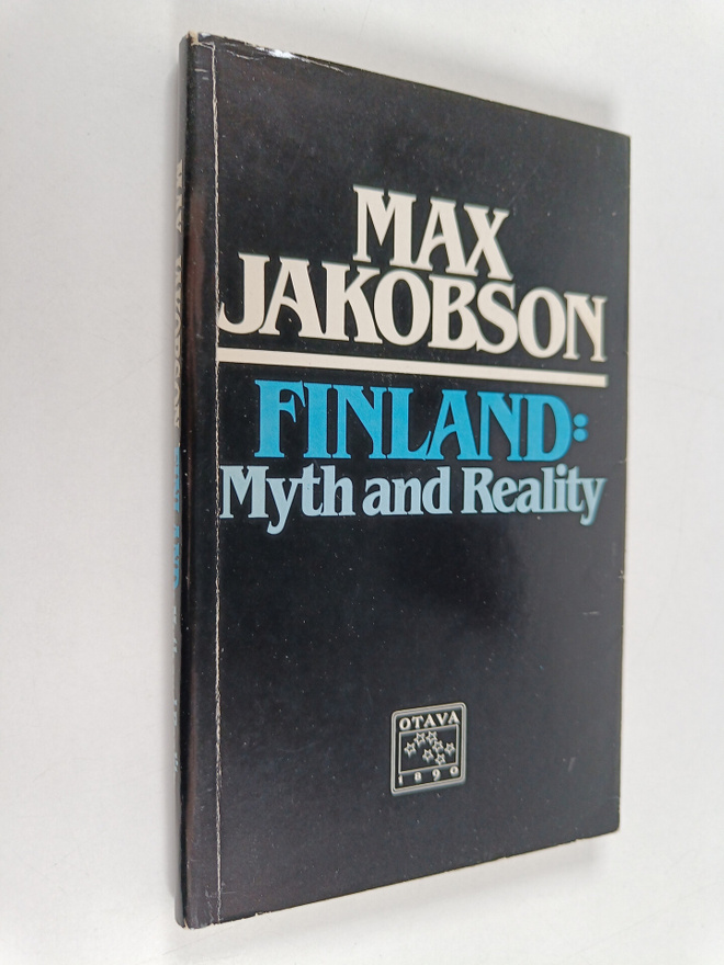 Max Jakobson : Finland, Myth and Reality