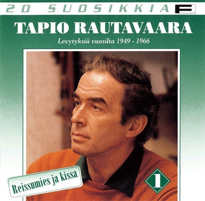 Tapio Rautavaara - Reissumies Ja Kissa
