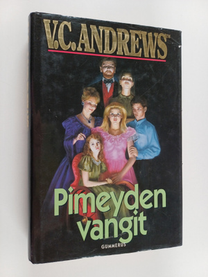 V. C. Andrews : Pimeyden vangit