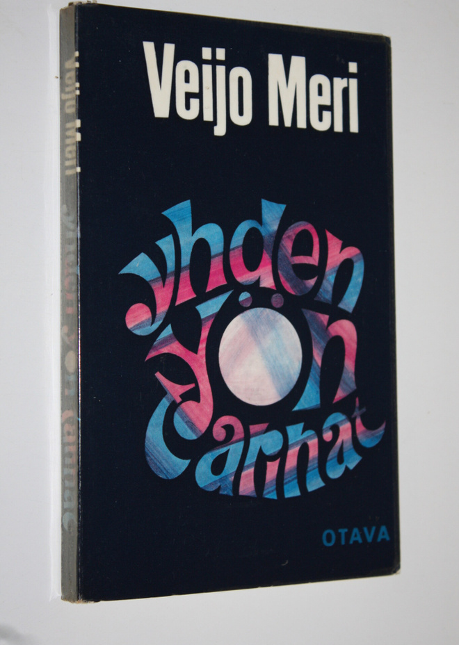 Veijo Meri : Yhden yön tarinat