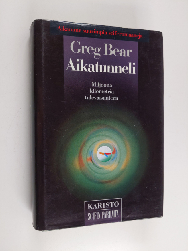 Greg Bear : Aikatunneli