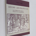 Martti Takala : Lex Dei - Lex Politica Dei : Lex Politica... - pikkukuva 1