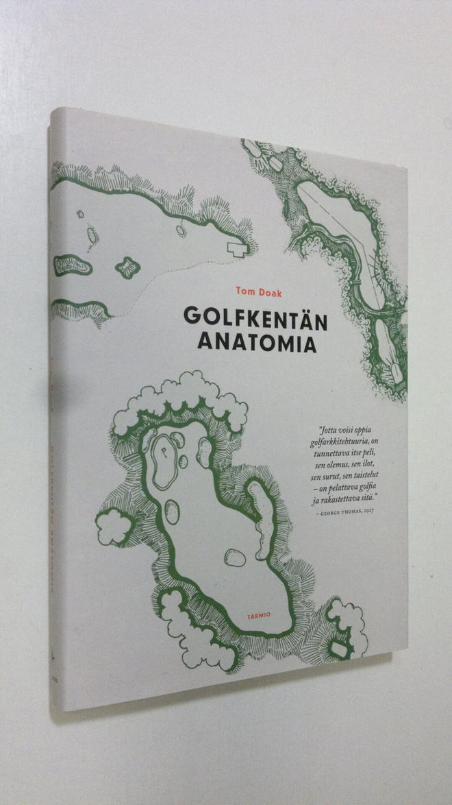 Tom Doak : Golfkentän anatomia
