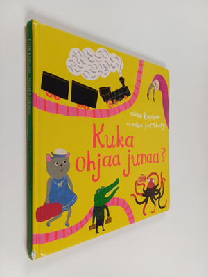 Ellen Karlsson : Kuka ohjaa junaa?