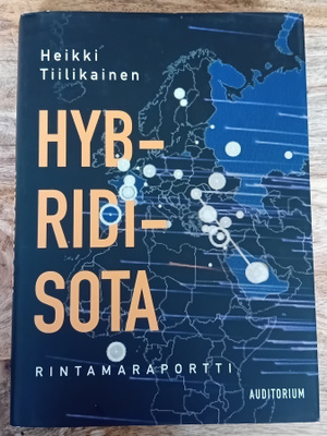 Heikki Tiilikainen - Hybridisota
