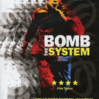 Bomb The System  -  DVD - pikkukuva 1