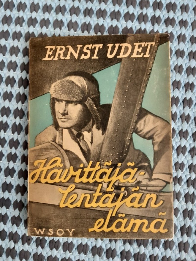 Ernst Udet Hävittäjälentäjän elämä 1.p 1939 HARVINAISUUS!!