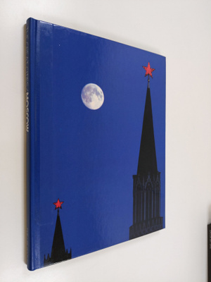 Leo Gruliow : The great cities / Moscow