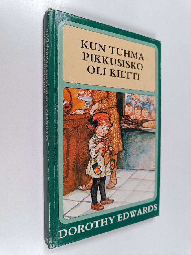 Dorothy Edwards : Kun tuhma pikkusisko oli kiltti