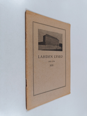 Lahden lyseo XXVIII : 1933-1934