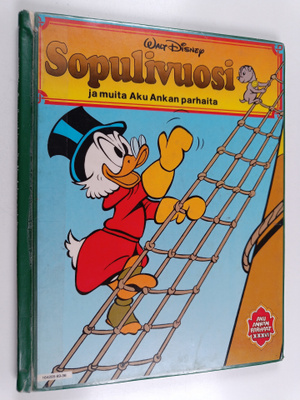 Walt Disney : Sopulivuosi ja muita Aku Ankan parhaita
