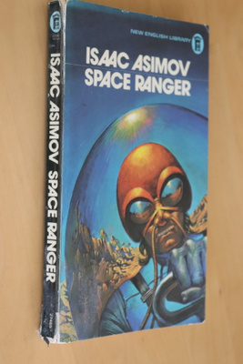 Isaac Asimov : Space Ranger