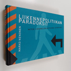 Marko Nenonen : Liikennepolitiikan paradoksit : miten lii... - pikkukuva 1