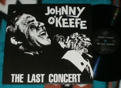JOHNNY O'KEEFE The Last Concert ~ LP M-/M-