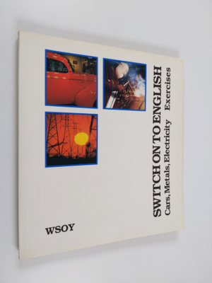 Walter Bacon : Switch on to English - Exercises : cars, m...