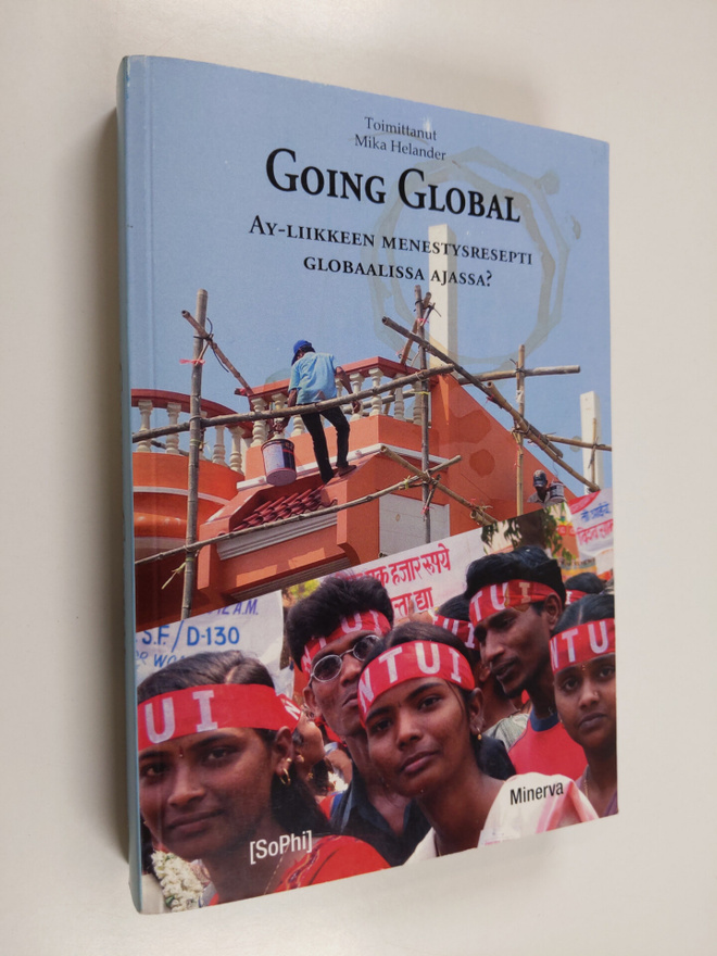Going global : ay-liikkeen menestysresepti globaalissa aj...