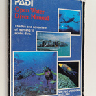 Karl Shreeves ym. : Open Water Diver Manual : Metric - pikkukuva 1