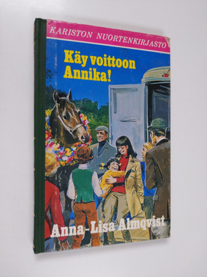 Anna-Lisa Almqvist : Käy voittoon, Annika!